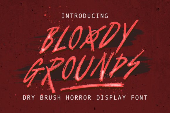 Bloody Grounds: A Textured Dry Brush Font for Authentic Branding
