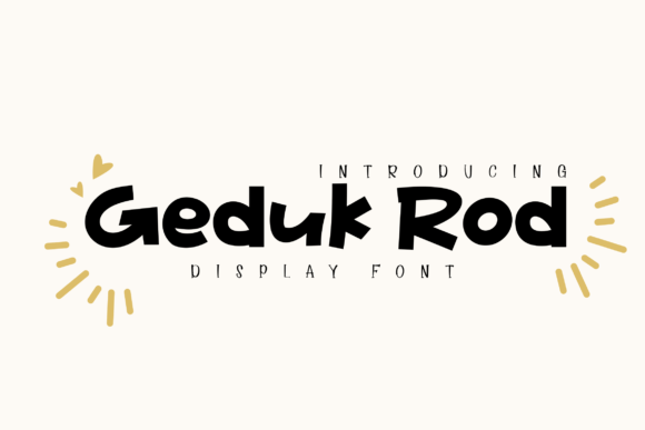 Geduk Rod: A Display Font That Brings Campaign Energy