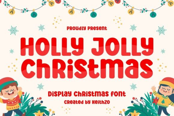Holly Jolly Christmas: A Festive Display Font