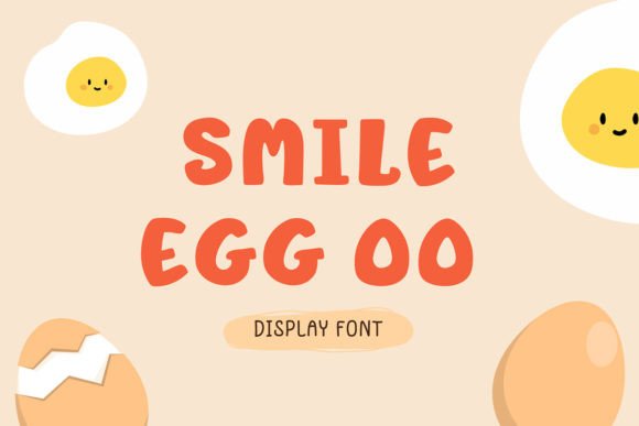 Smile Egg Oo: A Playful Display Font That Warms Up Your Brand