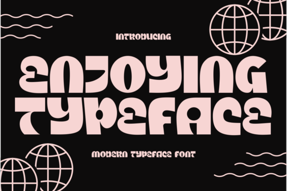 Stand Out with the Enjoying Typeface Display Font