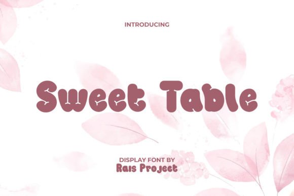Sweet Table: A Fluffy Display Font for Web Design