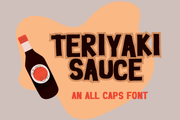 Teriyaki Sauce: A Playful Display Font for Bold Digital Headlines