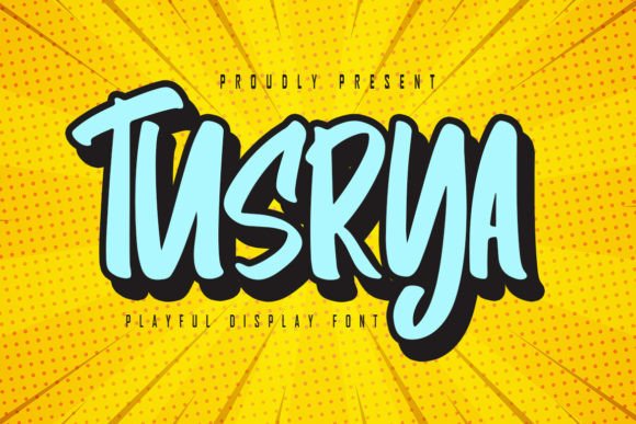 Tusrya: The Love Font That Makes Campaign Graphics Unmissable